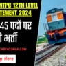 Railway NTPC 12Th Level Recruitement 2024